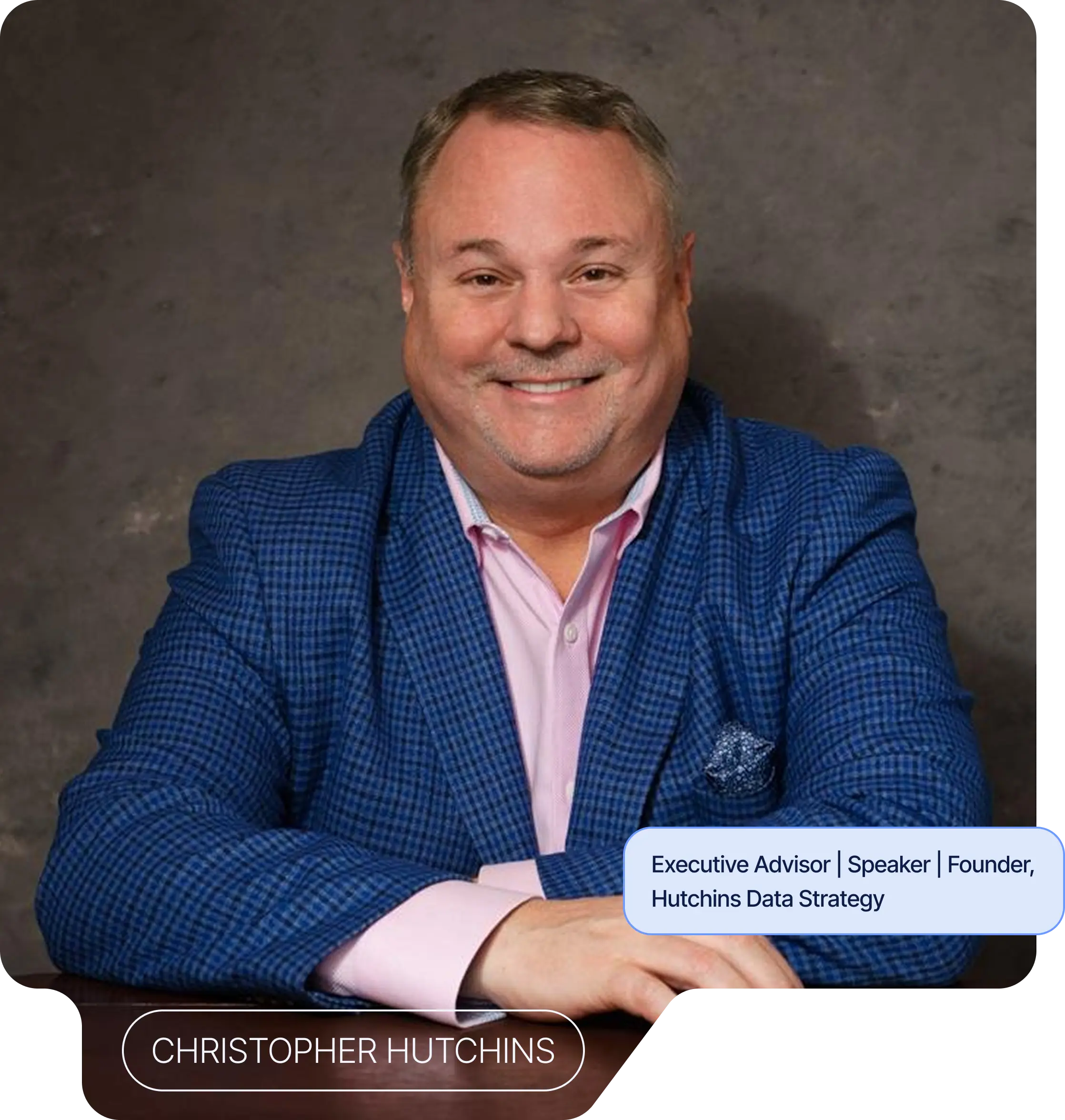 Christopher Hutchins — Executive Advisor, Speaker, Founder of Hutchins Data Strategy